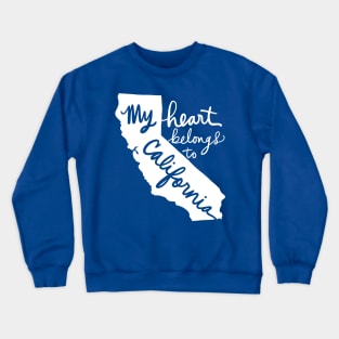 My Heart Belongs To California: Californian State Pride Crewneck Sweatshirt